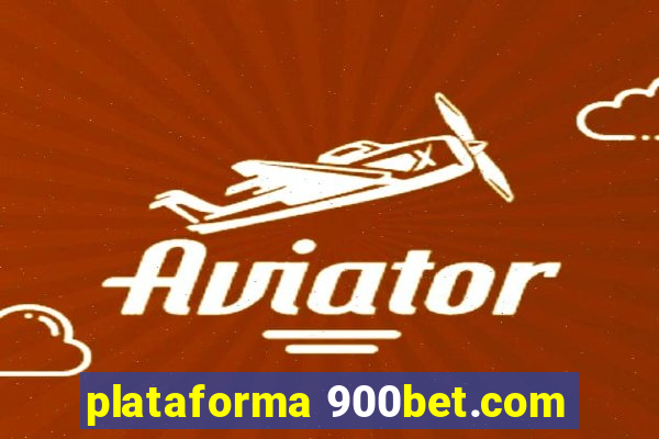 plataforma 900bet.com